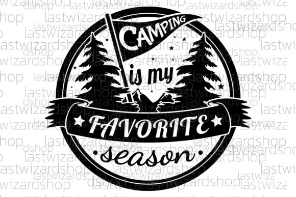 Camping is My Favorite Season SVG: A Designer's Review